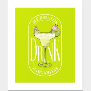 Mermaids Drink Margaritas Posters and Art